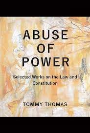 Abuse of Power: Selected Works on the Law and Constitution